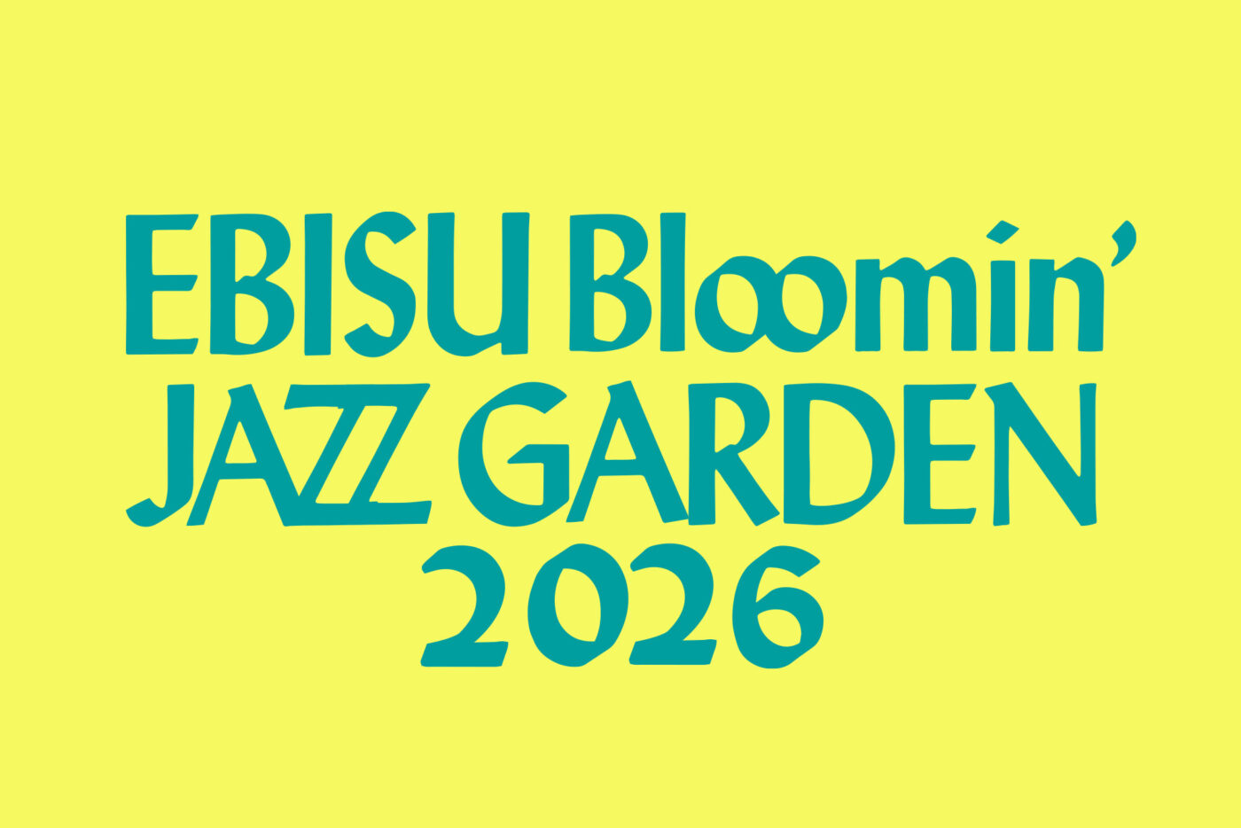 EBISU Bloomin’ JAZZ GARDEN 2026