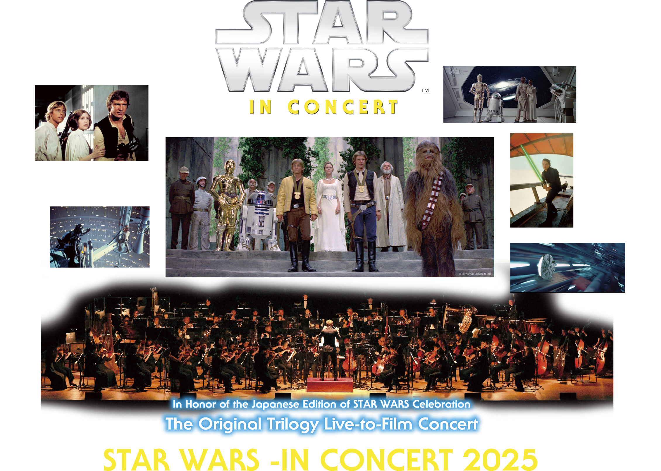 In Honor of the Japanese Edition of STAR WARS Celebration The Original Trilogy Live-to-Film Concert STAR WARS -IN CONCERT 2025